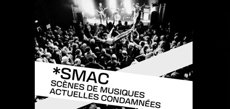 Quel avenir pour les SMAC ? 